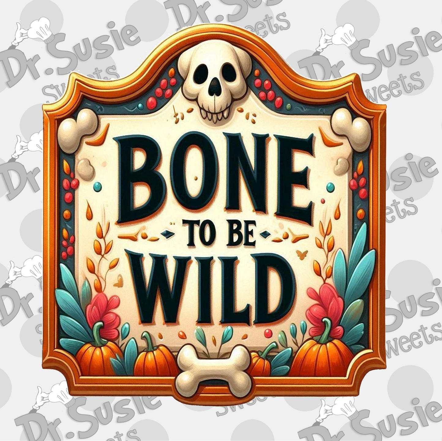 Bone to be Wild Plaque-Edible Printer Digital Image