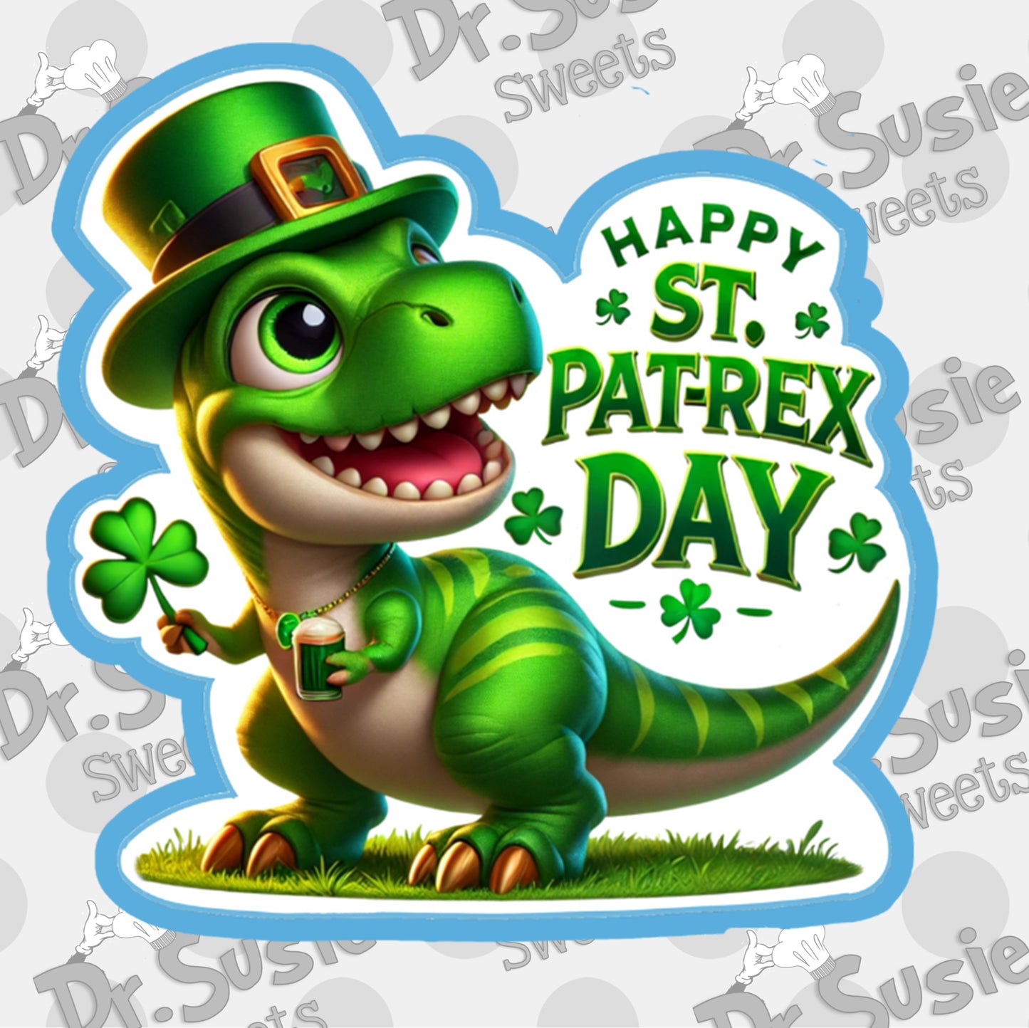 Happy St Pat-Rex Day-STL File