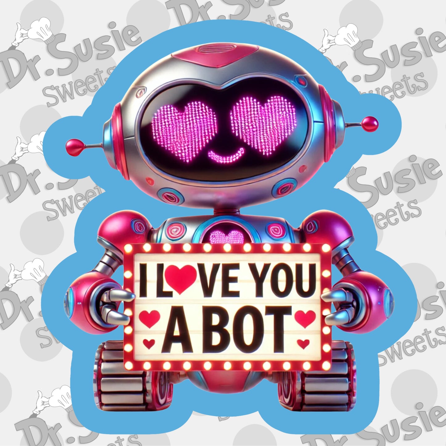 I Love You A Bot-STL File