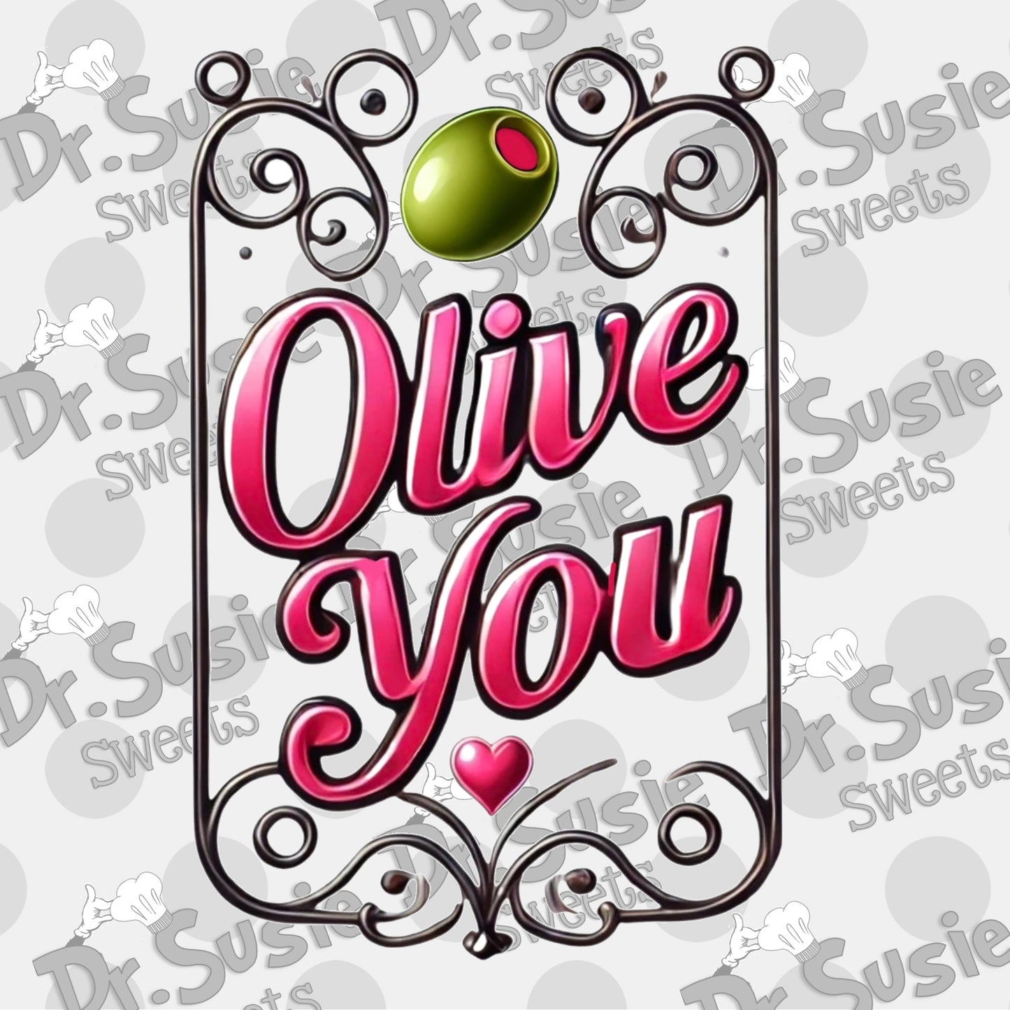 Olive You_Plaque-Edible Printer Digital Image
