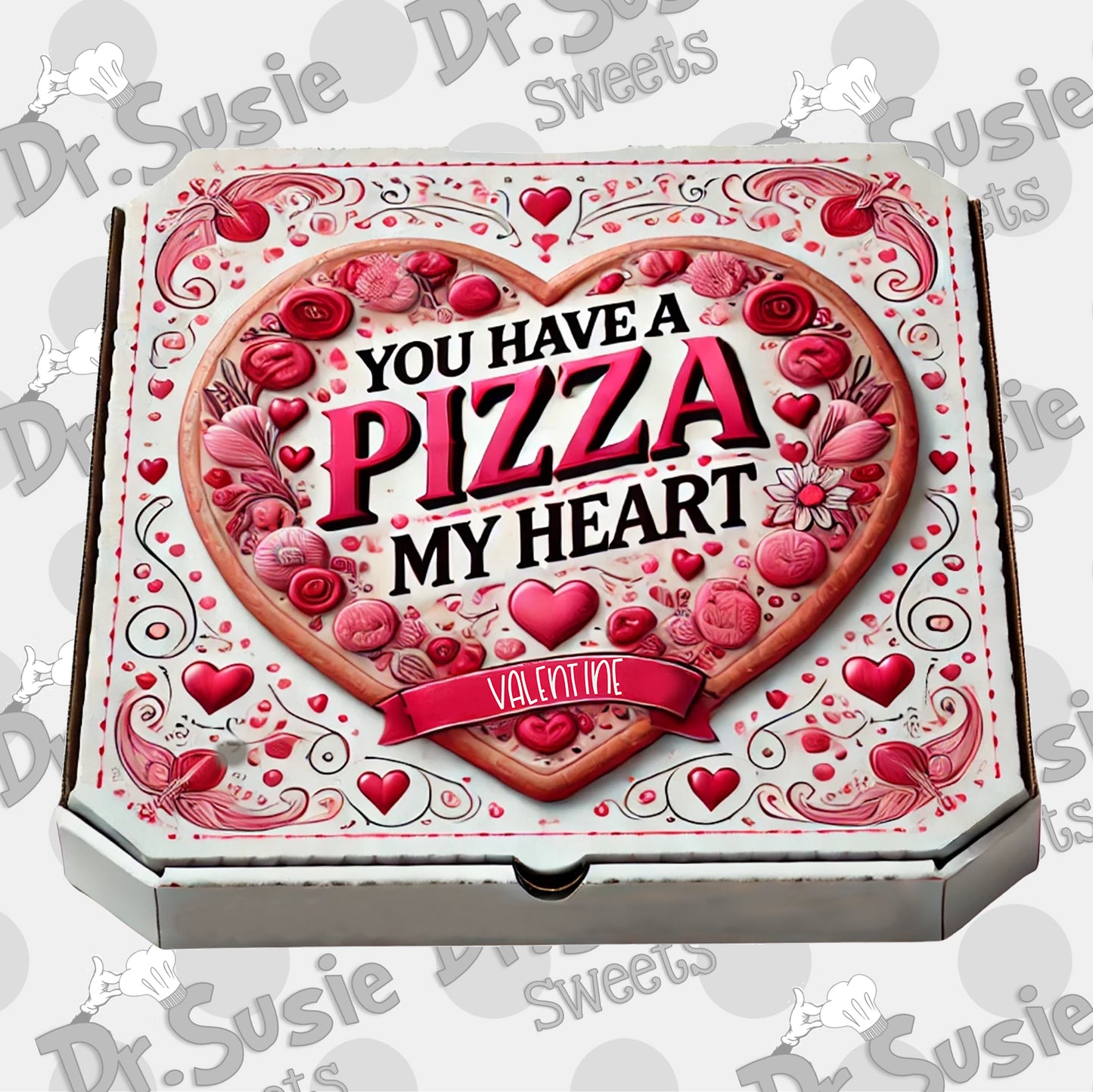 You Have A Pizza My Heart_Box-Edible Printer Digital Image