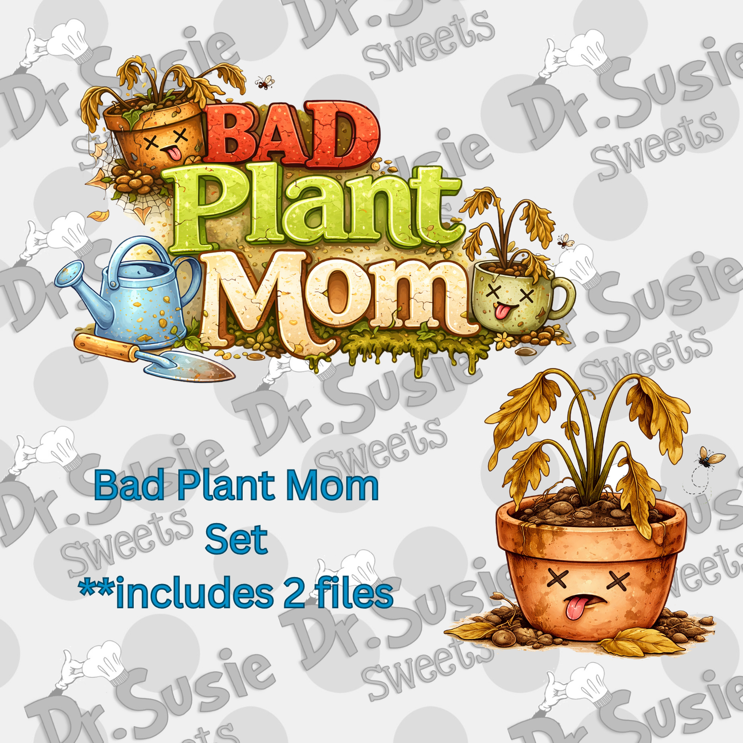 Bad Plant Mom Set-Edible Printer Digital Image