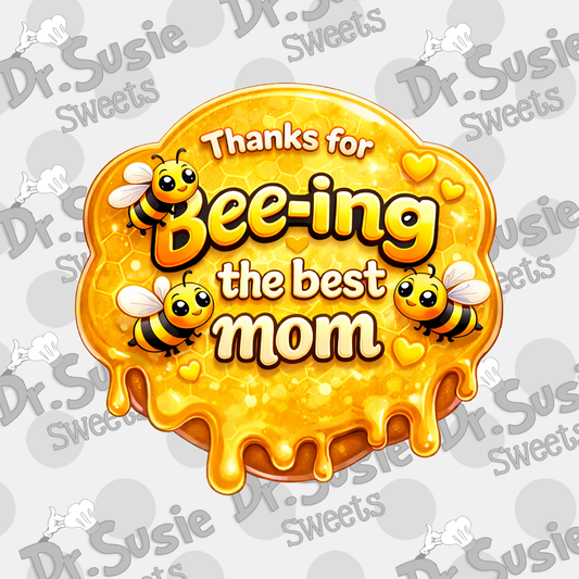 Bee the best Mom Plaque-Edible Printer Digital Image
