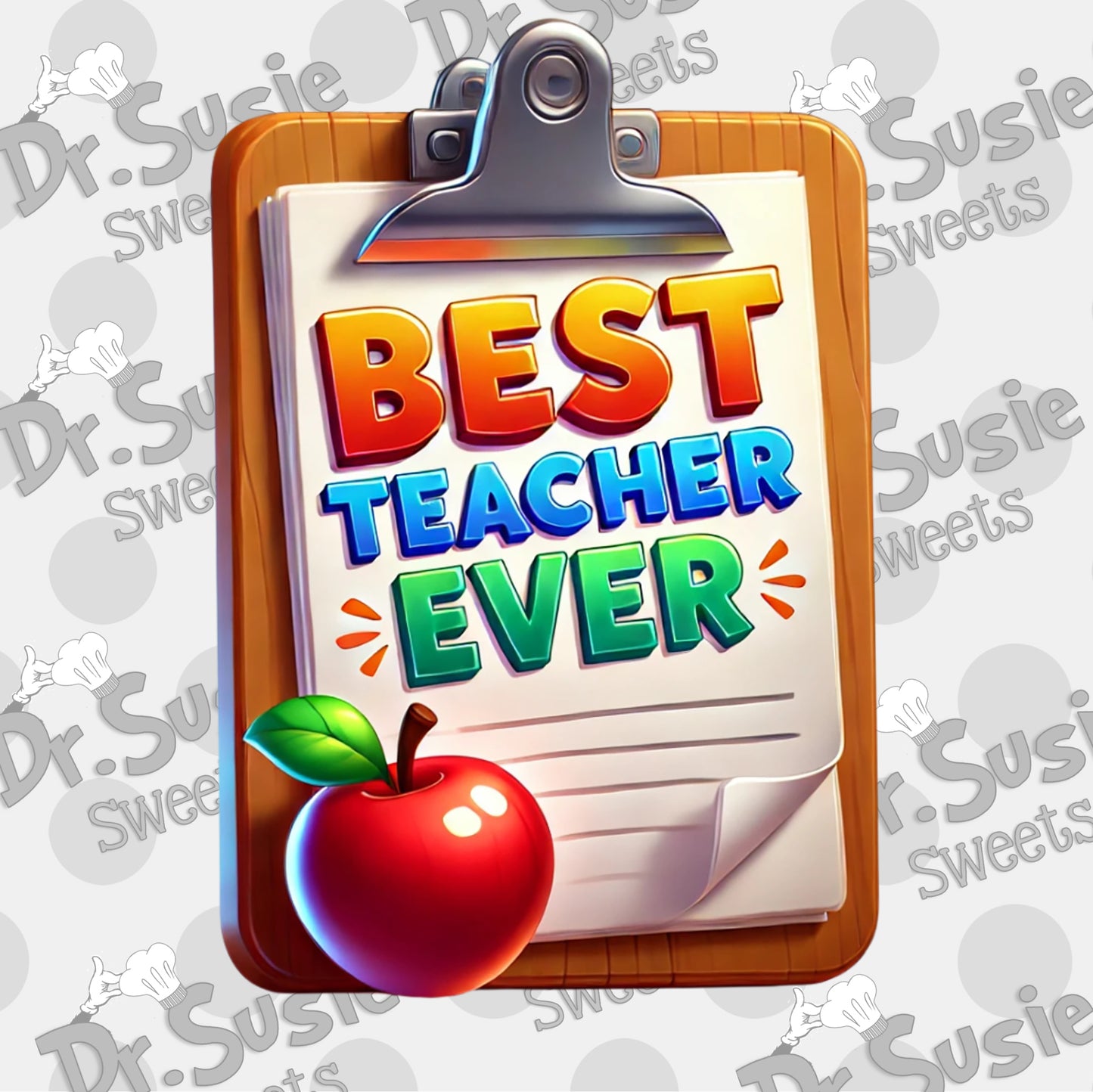 Best Teacher Ever Clipboard-Edible Printer Digital Image