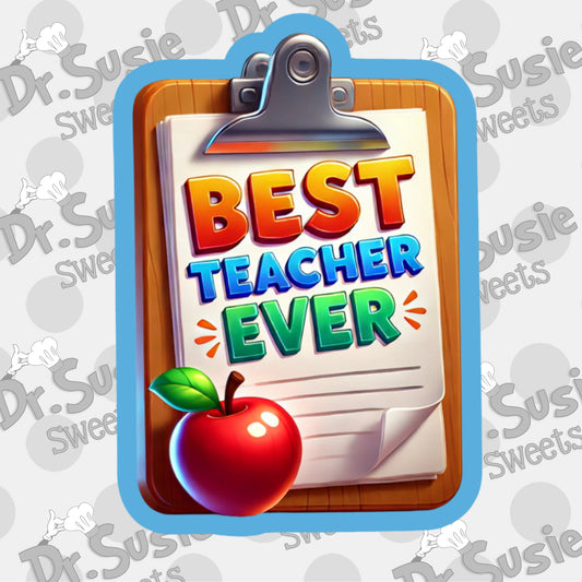 Best Teacher Ever Clipboard-STL