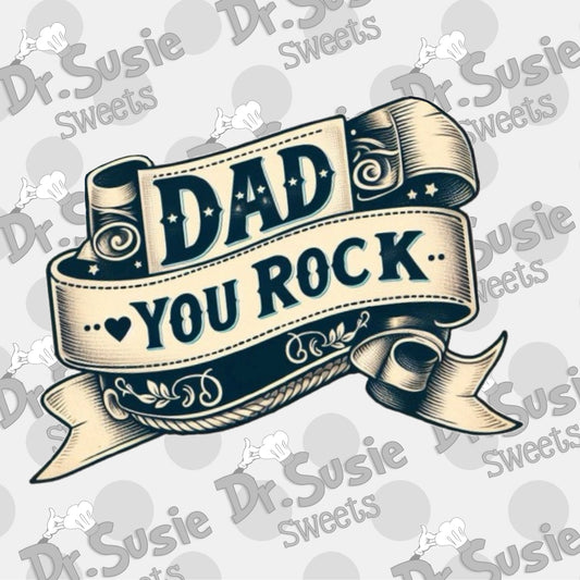 Dad You Rock-Banner-Edible Printer Digital Image