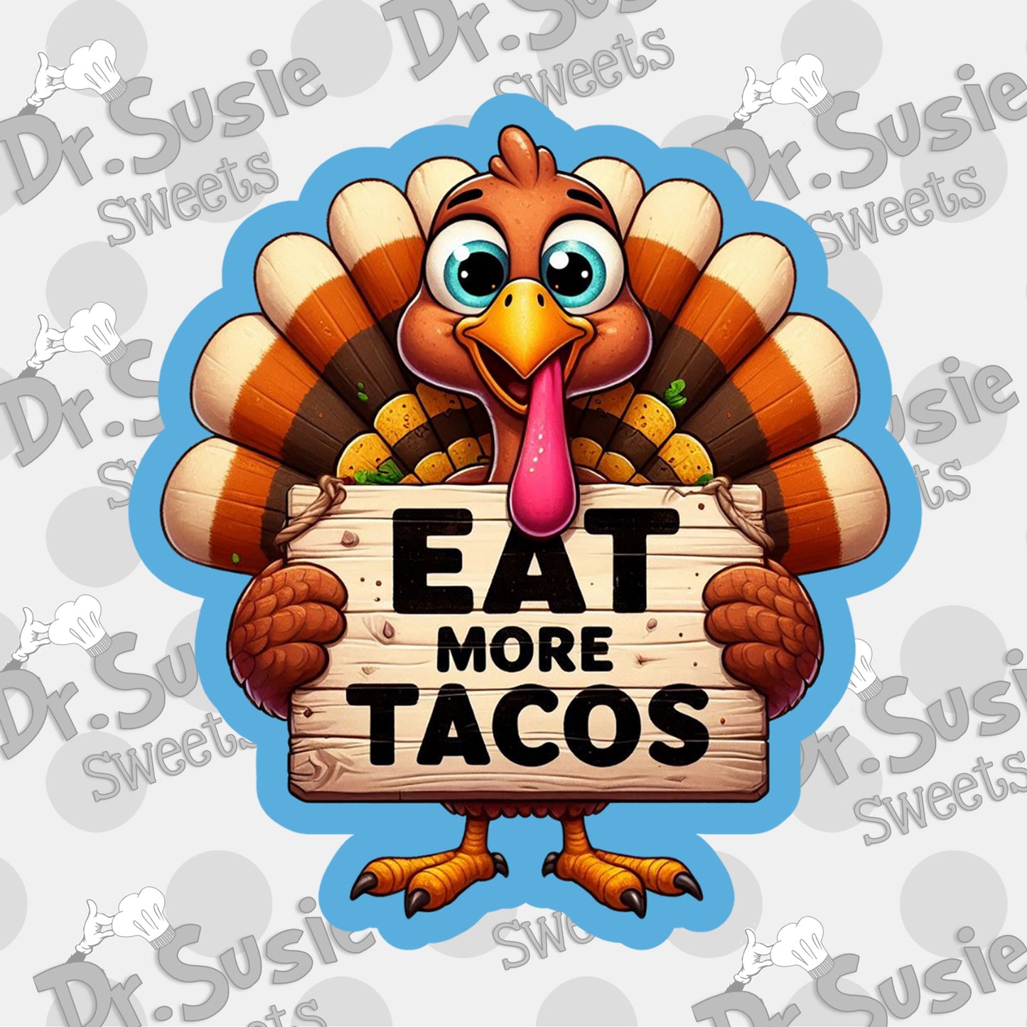 Eat More Tacos-STL Files