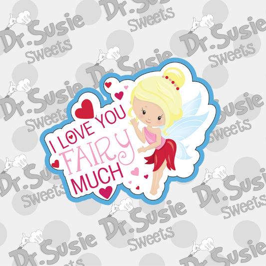 I Love You fairy Much-STL File