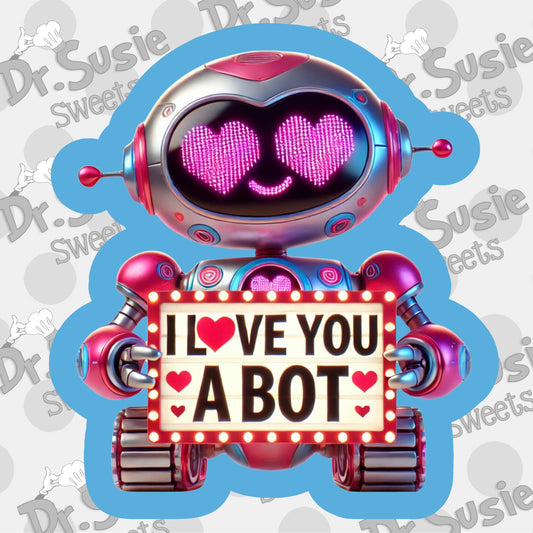 I Love You A Bot-STL File