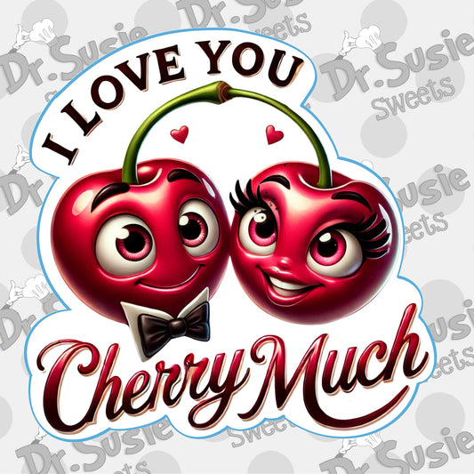 I Love You Cherry Much-STL File