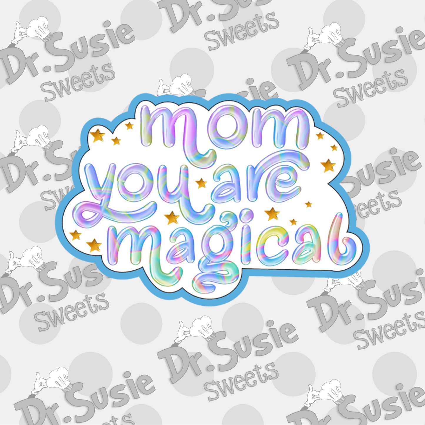 Mom You Are Magical-Plaque-STL