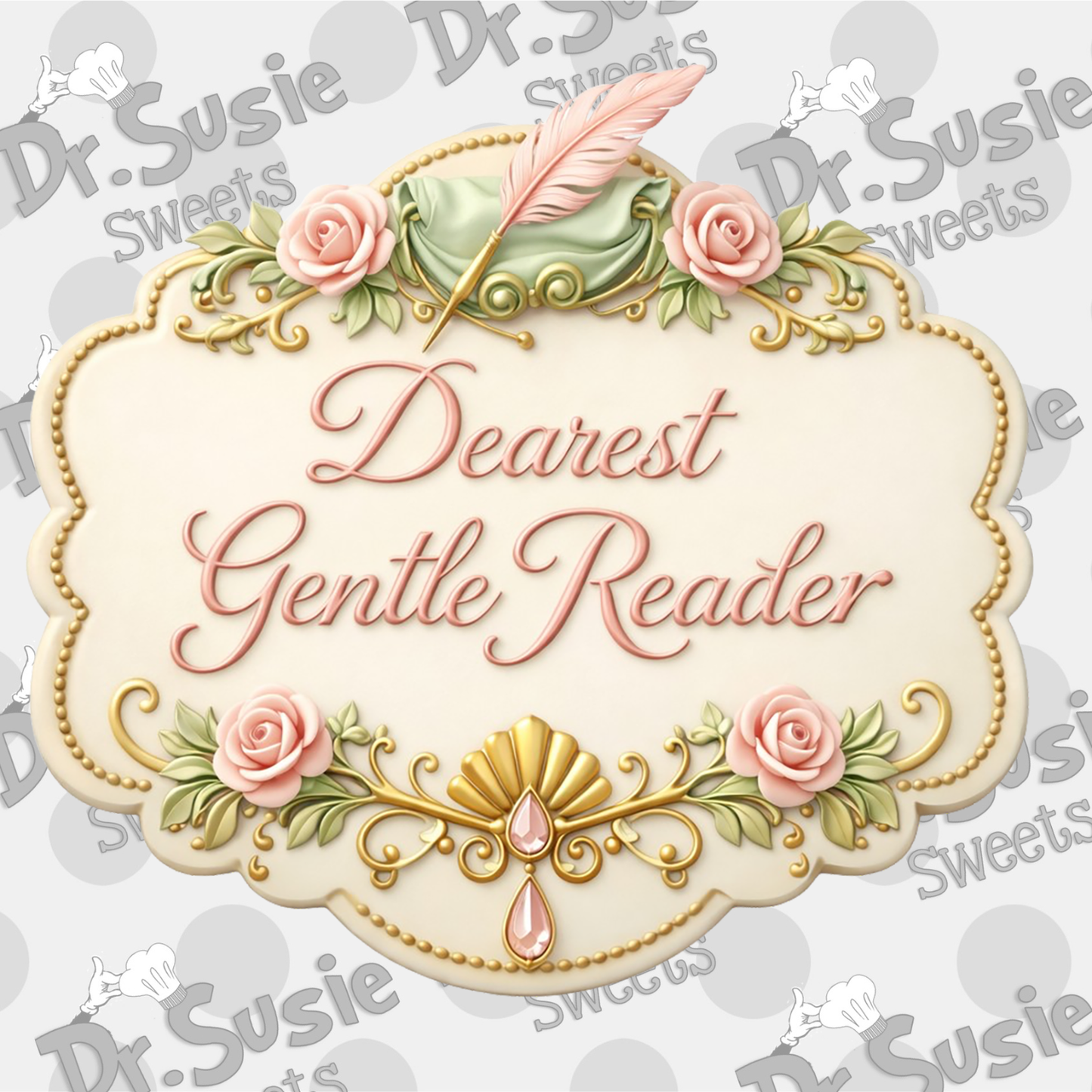 My Dear Gentle Reader Plaque-STL Files