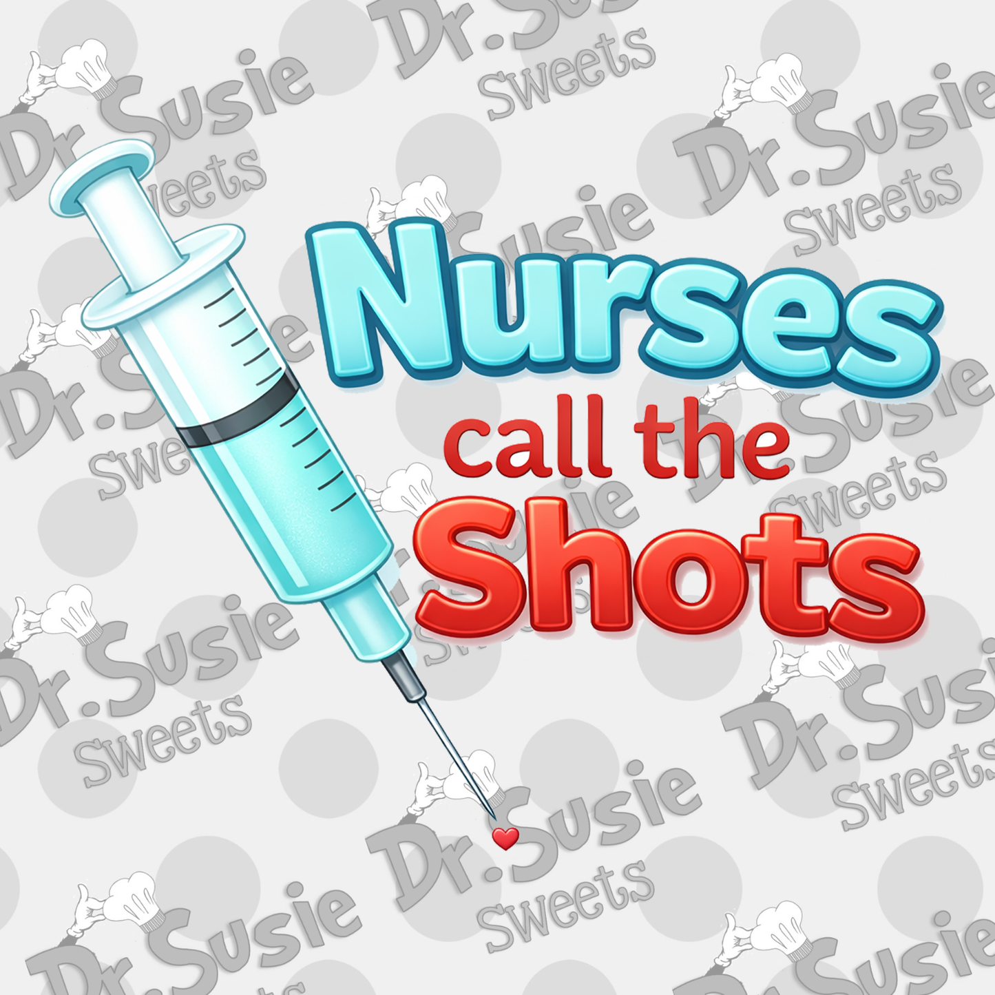 Nurses Call the Shots-Edible Printer Digital Image