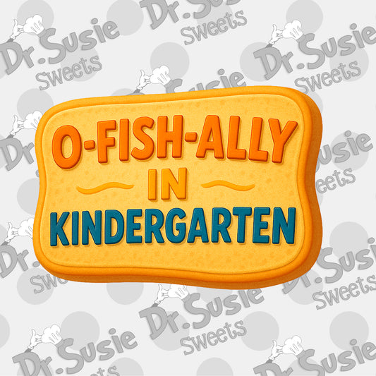 O-Fish-Ally in Kindergarten-Plaque-Edible Printer Digital Image