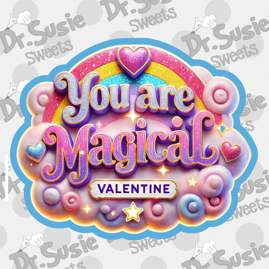 You Are Magical Valentine_Plaque-STL File