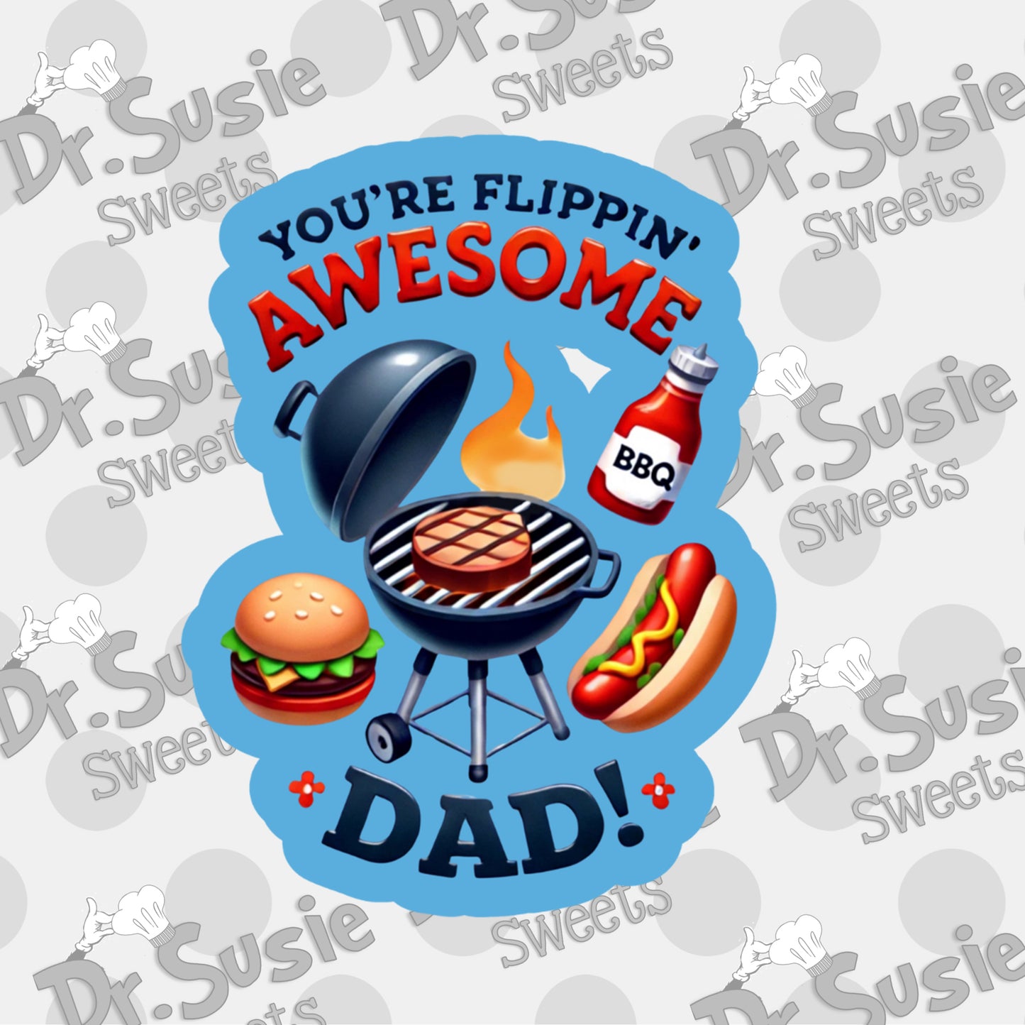 You Are Flippin Awesome Dad-STL